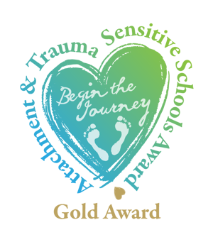 Attachment & Trauma Sensitive Schools Award (Gold Award)