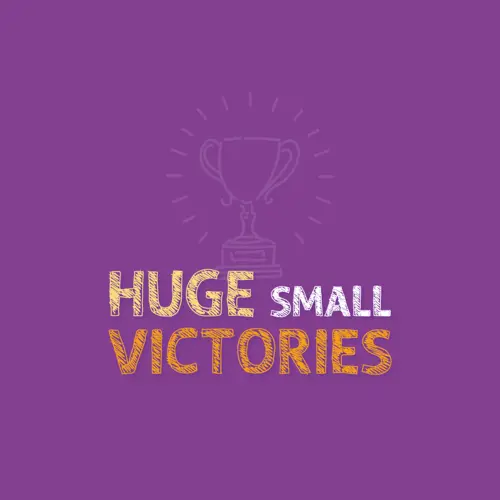 'Huge small victories' with purple background